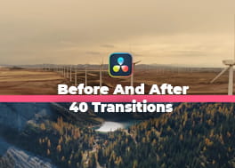 40 ترانزیشن داوینچی ریزالو افکت Before And After