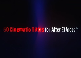 دانلود تایتل افتر افکت 50 جلوه سینمایی Cinematic