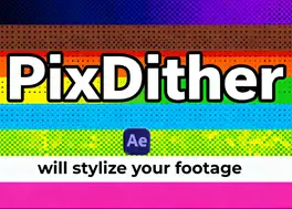 پلاگین افتر افکت PixDither + راهنمای نصب