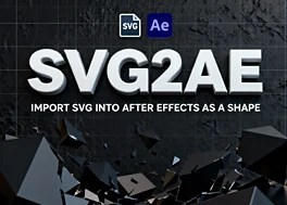 پلاگین افتر افکت SVG2AE جدید + کرک فعال