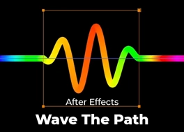پلاگین افتر افکت Wave The Path v1.0.0 + آموزش