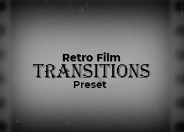 پریست ترانزیشن پریمیر افکت Retro Film