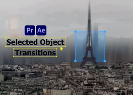 دانلود ترانزیشن پریمیر با جلوه Selected Object