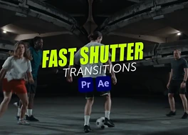 10 ترانزیشن پریمیر جلوه Fast Shutter