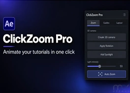 پلاگین ClickZoom Pro v5.3.0 برای افتر افکت